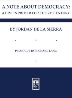 A NOTE ABOUT DEMOCRACY