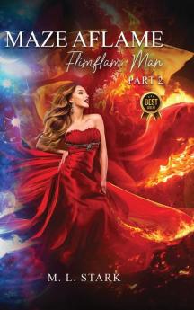 Maze Aflame