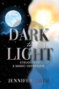 Dark to Light