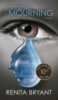 Yesterday Mourning 10th Anniversary Edition