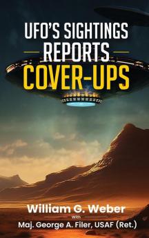 UFO'S SIGHTINGS REPORTS COVER-UPS