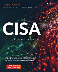 CISA Study Guide 2024-2025