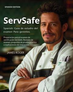Servsafe Spanish guía de estudio del examen Para gerentes