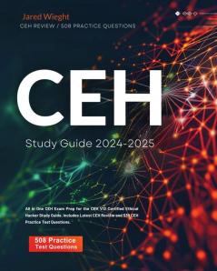 CEH Study Guide 2024-2025