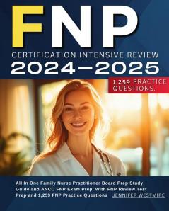FNP Certification Intensive Review 2024-2025