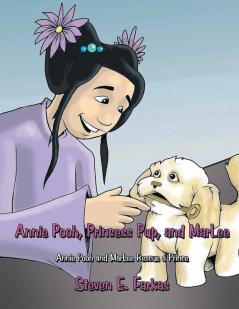 Annie Pooh Princess Pup and MarLee