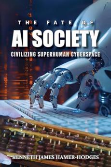The Fate of AI Society
