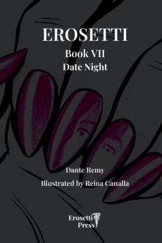 Erosetti Book VII Date Night
