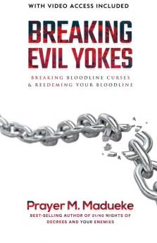 Breaking Evil Yokes