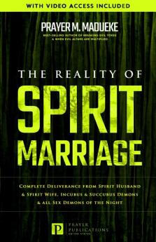The Reality of Spirit Marriage