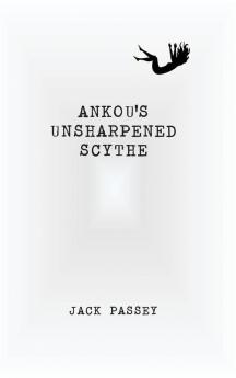 Ankou's Unsharpened Scythe