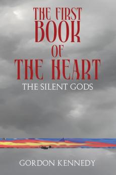 The First Book of the Heart