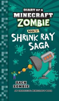 Diary of a Minecraft Zombie Book 31