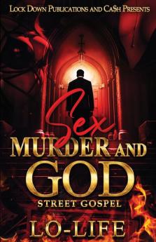 Sex Murder and God