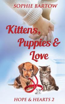 Kittens Puppies & Love