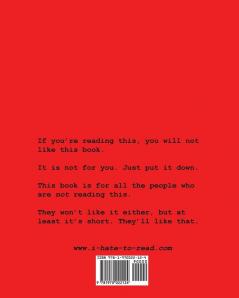 The I Hate to Read Book