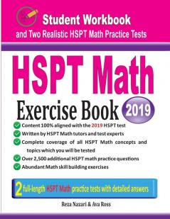 HSPT Math Exercise Book: Student Workbook and Two Realistic HSPT Math Tests