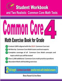 Common Core Math Exercise Book for Grade 4: Student Workbook and Two Realistic Common Core Math Tests