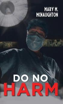 Do No Harm