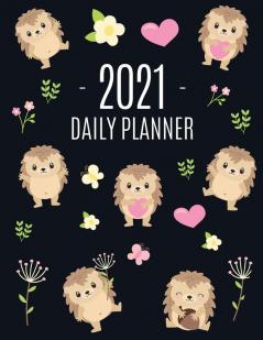 Cute Hedgehog Daily Planner 2021: Make 2021 a Productive Year! - Pretty Funny Animal Planner: January - December 2021 - Monthly Agenda Scheduler For ... Hoglet Organizer for Appointments & Meetings