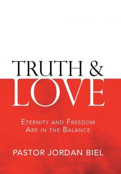 Truth & Love
