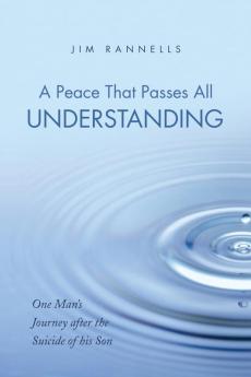 A Peace That Passes All Understanding