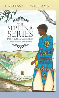 The Sephina Series