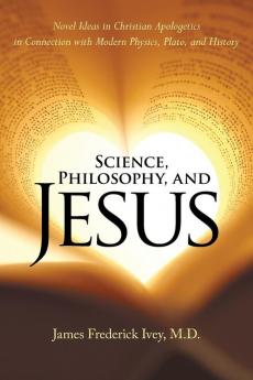 Science Philosophy and Jesus