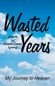 Wasted Years