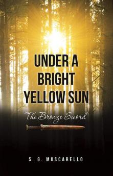Under a Bright Yellow Sun
