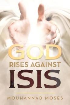 God Rises Against Isis