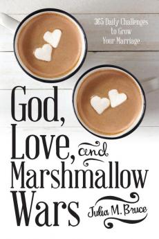 God Love and Marshmallow Wars