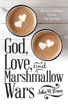 God Love and Marshmallow Wars