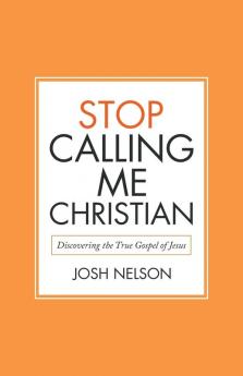 Stop Calling Me Christian