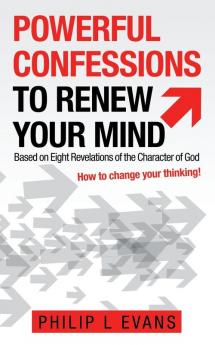 Powerful Confessions to Renew Your Mind