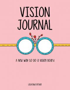 Vision Journal