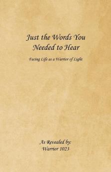 Just the Words You Needed to Hear