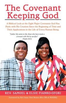 The Covenant Keeping God