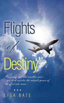 Flights of Destiny