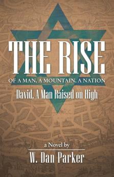 The Rise of a Man a Mountain a Nation