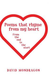 Poems That Rhyme from My Heart