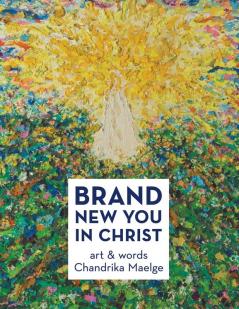Brand New You in Christ