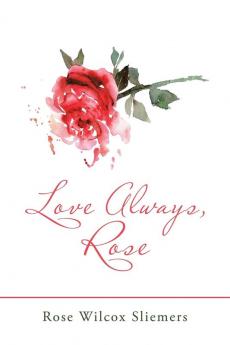 Love Always Rose