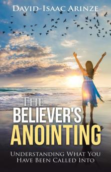 The Believer's Anointing