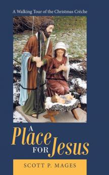 A Place for Jesus