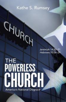 The Powerless Church