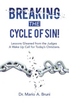 Breaking the Cycle of Sin!