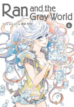 RAN AND THE GRAY WORLD VOL. 06