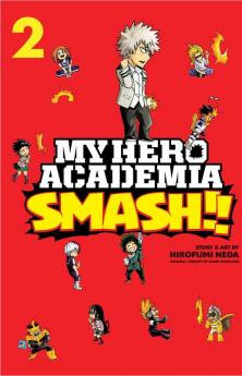 MY HERO ACADEMIA SMASH VOL. 02