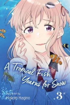 Tropical Fish Yearns for Snow Vol. 3